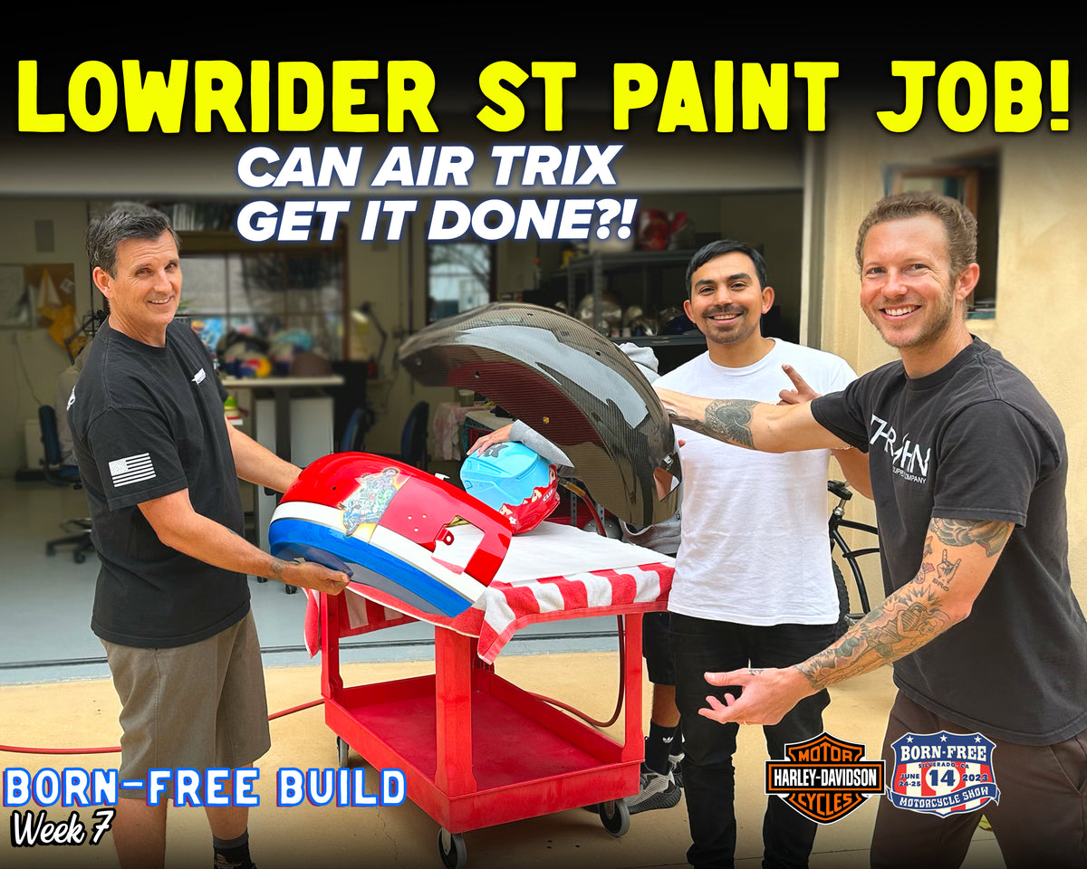 Low Rider ST Paint Job! Can Air Trix Get It Done? Born-Free Build Week 7 - Vlog 75