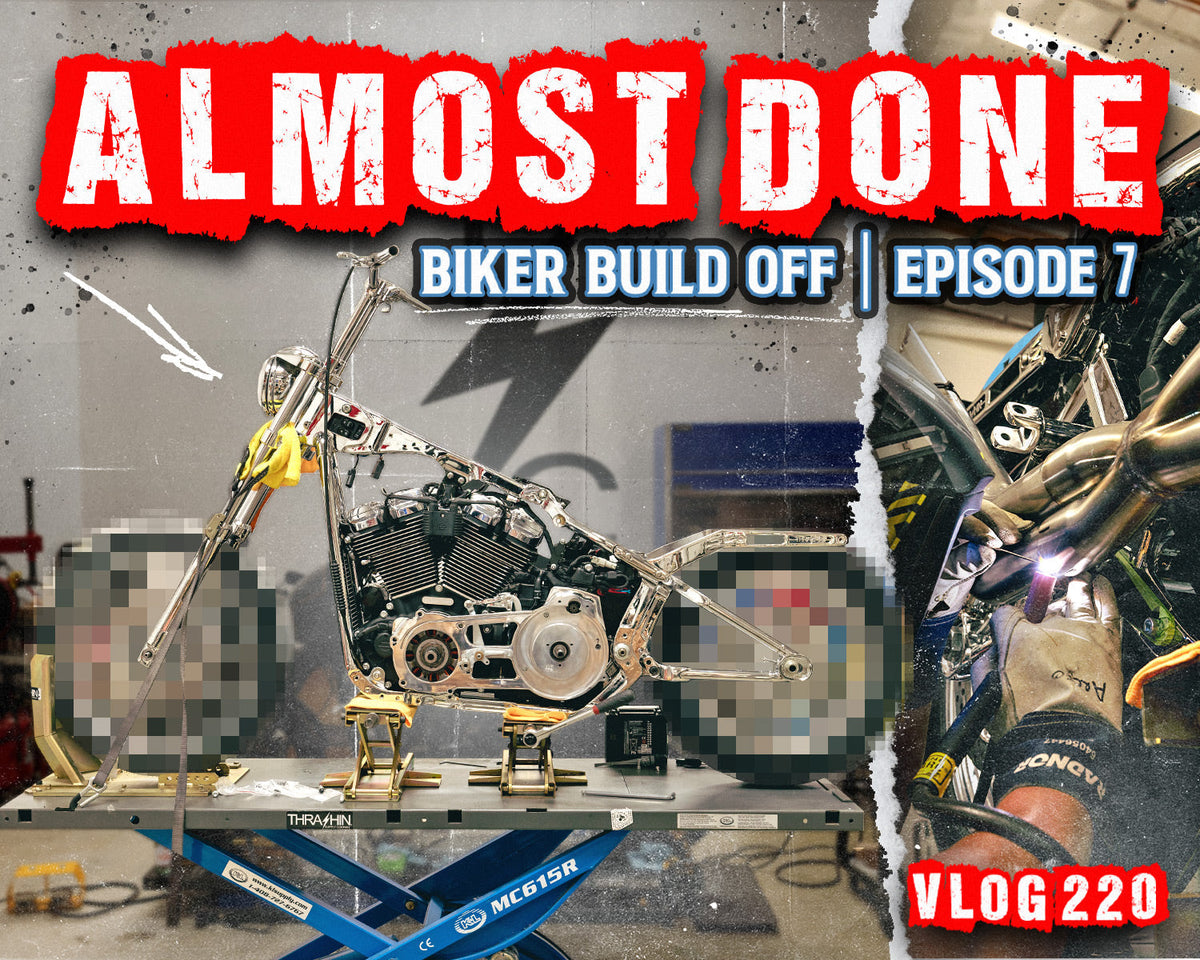 Almost Done With the Build! | Biker Build Off Episode 7 - Vlog 220