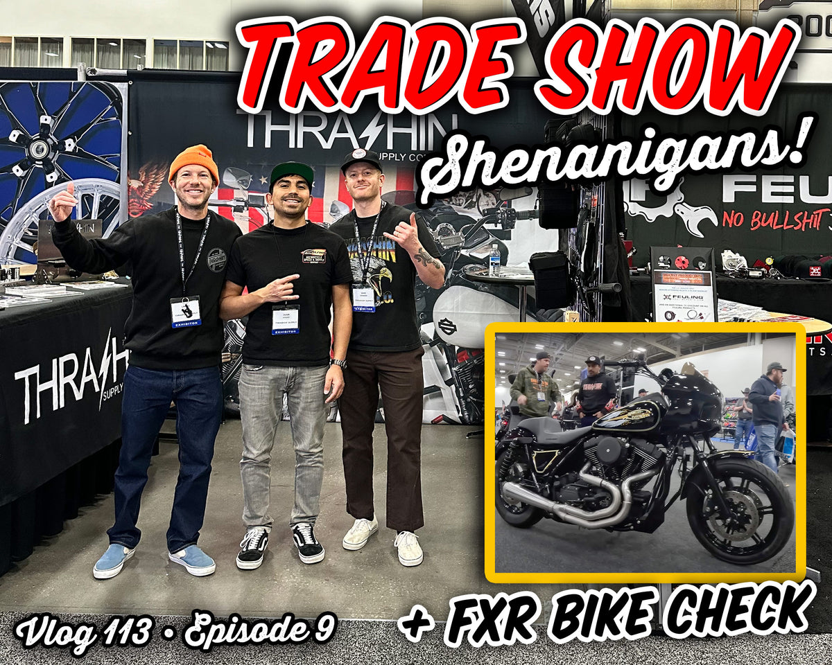 Drag Specialties NVP Expo 2024 with THRASHIN SUPPLY Company