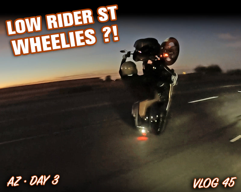 Lance wheelied the Low Rider ST! Arizona Day 3 - Vlog 45