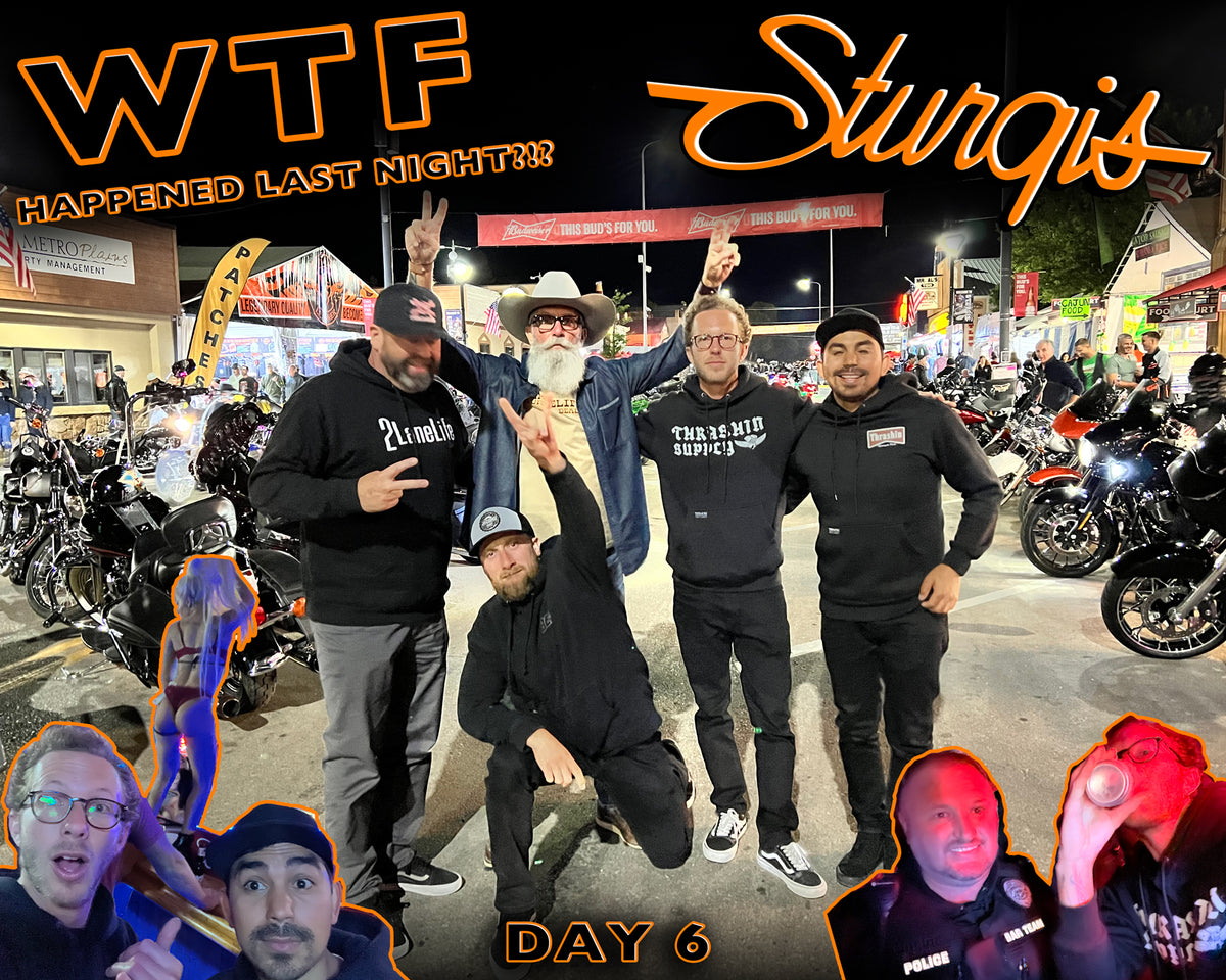 WTF happened last night in Sturgis?!?!? - Day 6 - Vlog 25