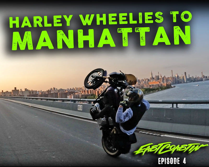 Harley-Davidson Wheelies To Manhattan - Ep. 4 - Vlog 36