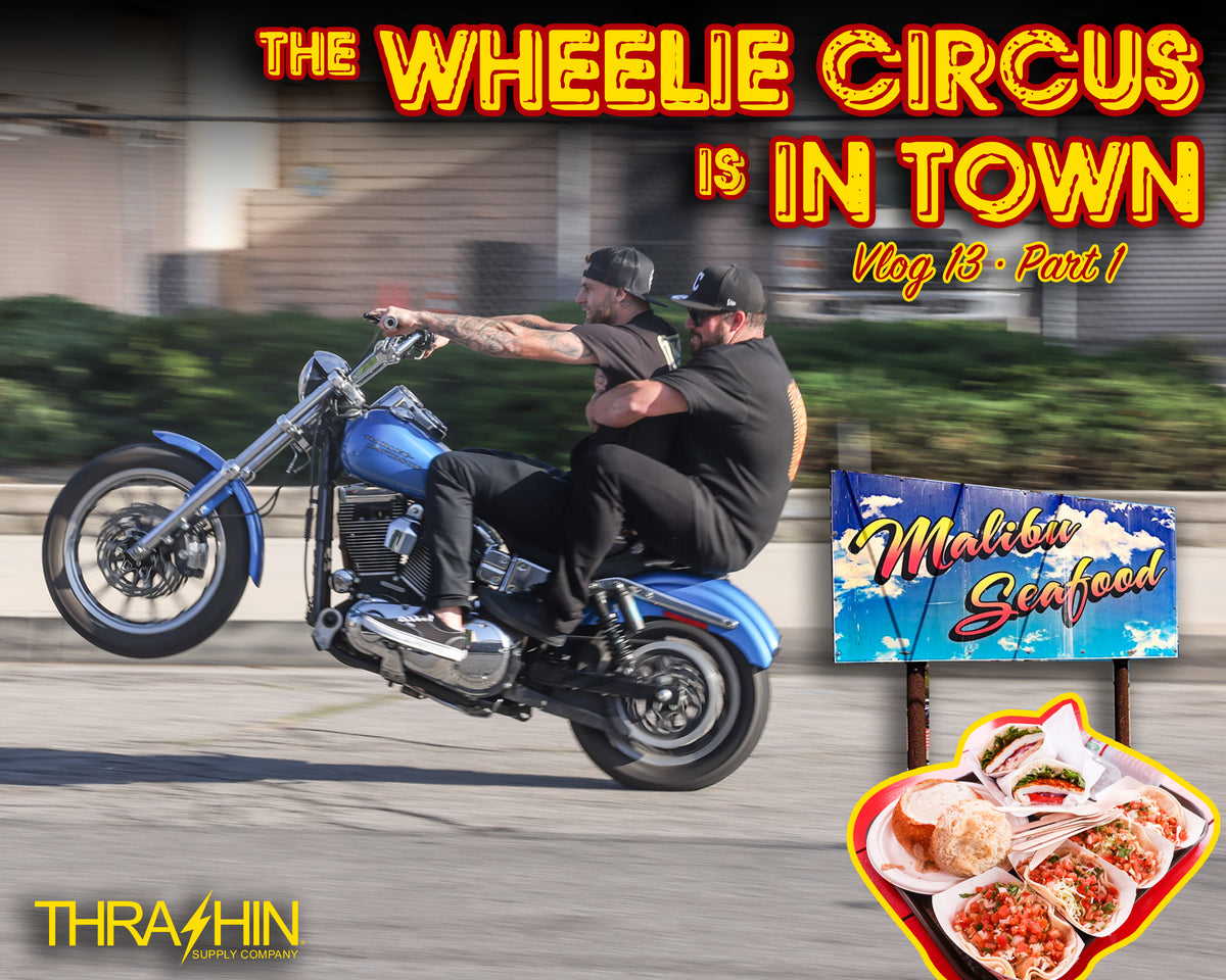 Harley-Davidson Wheelie Circus! - Vlog 13 • Part 1