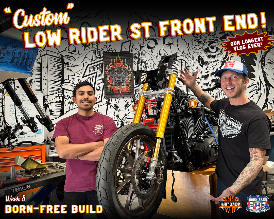 Custom Low Rider Standard Custom Low Rider ST Front End! Born-Free Build Week 8 - Vlog 76 ...